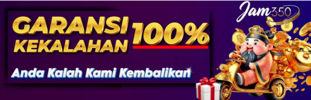 GARANSI KEKALAHAN 100%